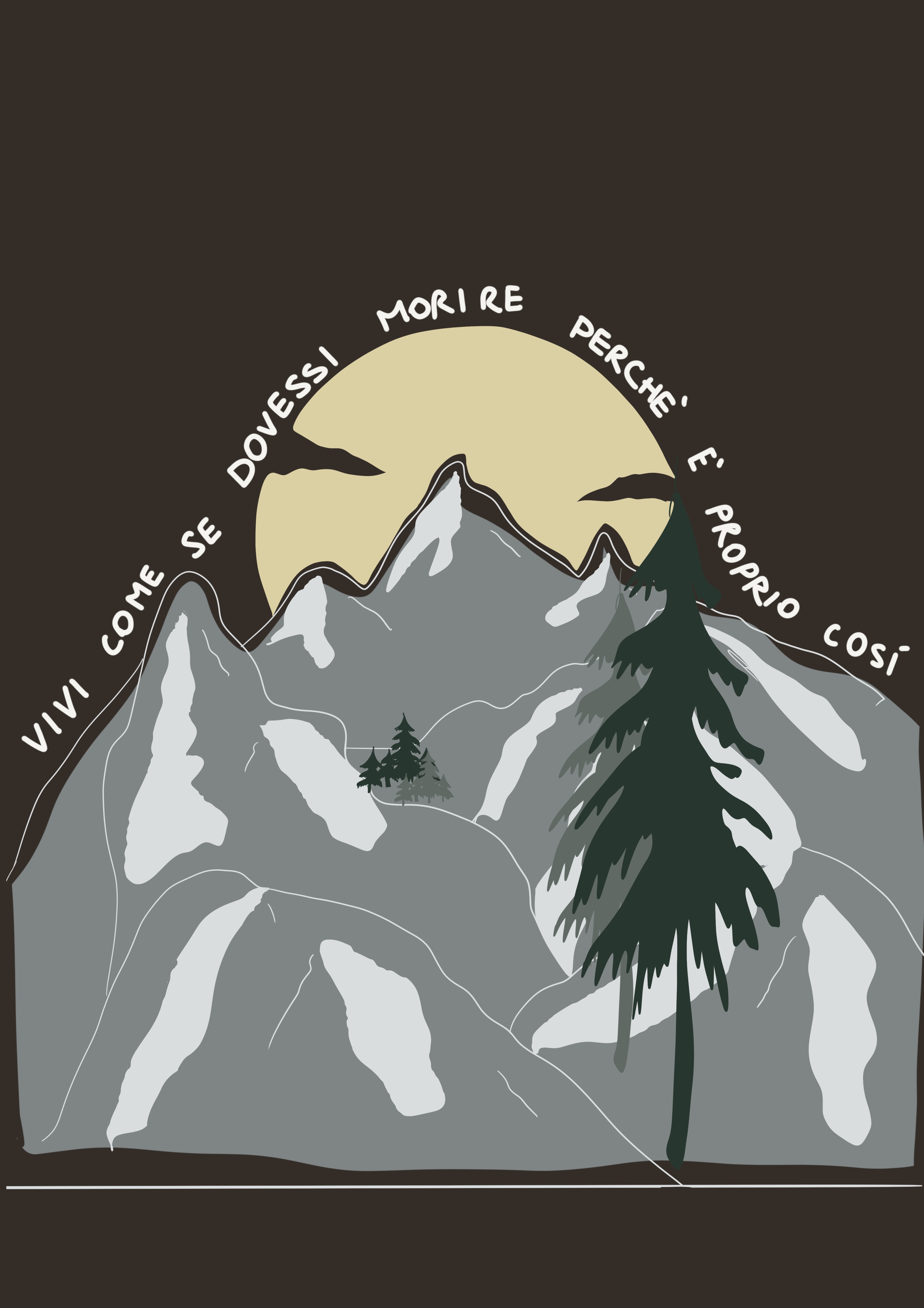 vivi come se dovessi morire perchè è proprio così